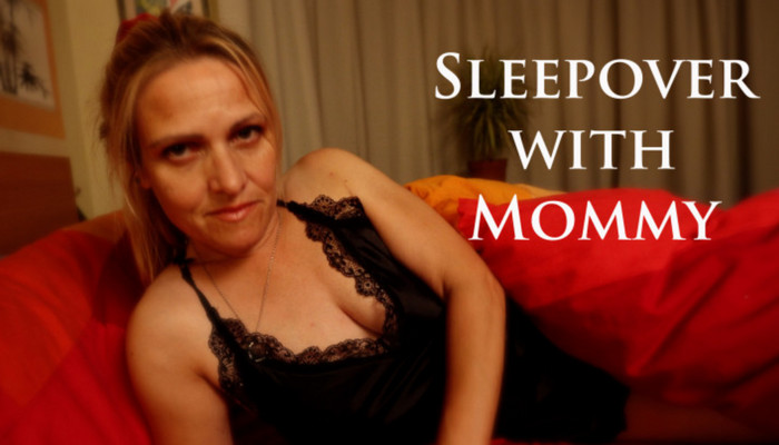 LadyArbella – Sleepover with Mommy