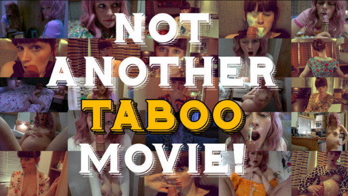 Sydney Harwin – Not Another Taboo Movie